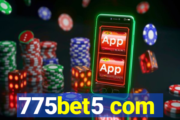 775bet5 com